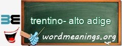 WordMeaning blackboard for trentino-alto adige